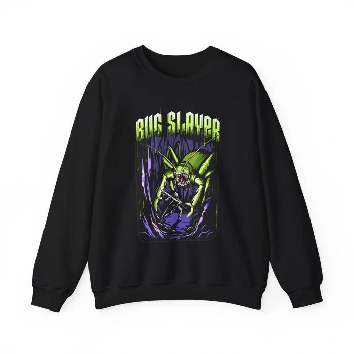 Bug Slayer Sweatshirt